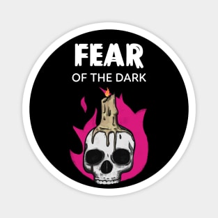 Fear of the Dark Magnet